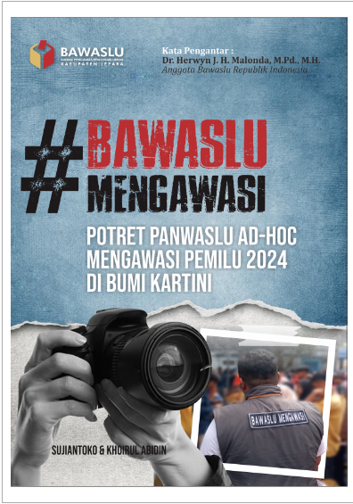 cover buku POTRET PANWASLU AD-HOC MENGAWASI PEMILU 2024 DI BUMI KARTINI